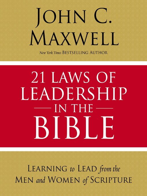 Title details for 21 Laws of Leadership in the Bible by John C. Maxwell - Wait list